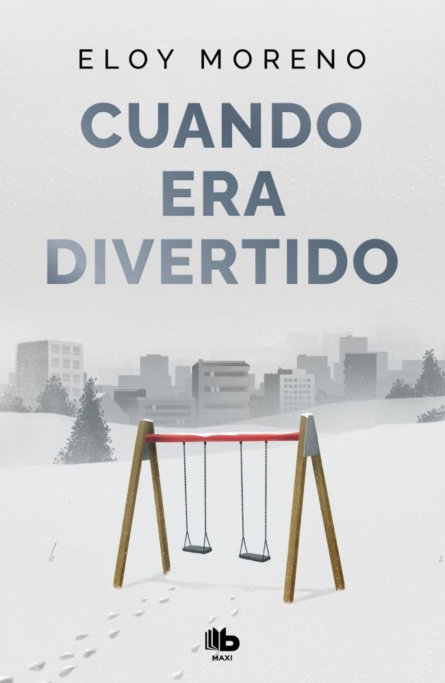 CUANDO ERA DIVERTIDO, de MORENO, ELOY | portada del libro