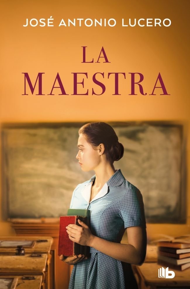LA MAESTRA, de LUCERO, JOSE ANTONIO | portada del libro