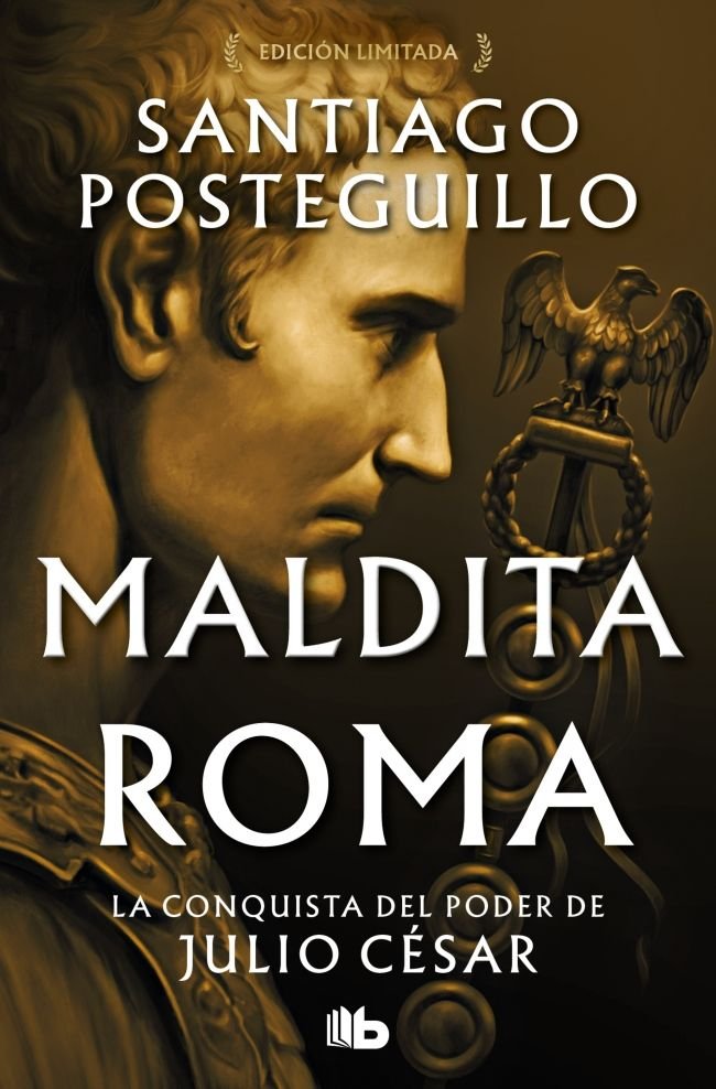 Maldita Roma (Serie Julio César  2), de POSTEGUILLO | portada del libro