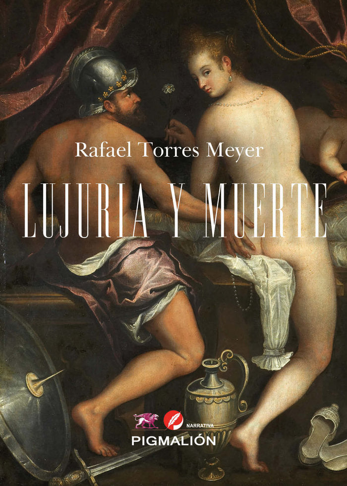 LUJURIA Y MUERTE, de Torres Meyer, Rafael | portada del libro