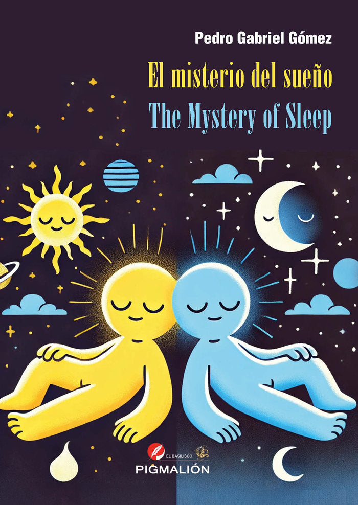 EL MISTERIO DEL SUEÑO / THE MYSTERY OF SLEEP, de Gómez Santos, Pedro Gabriel | portada del libro