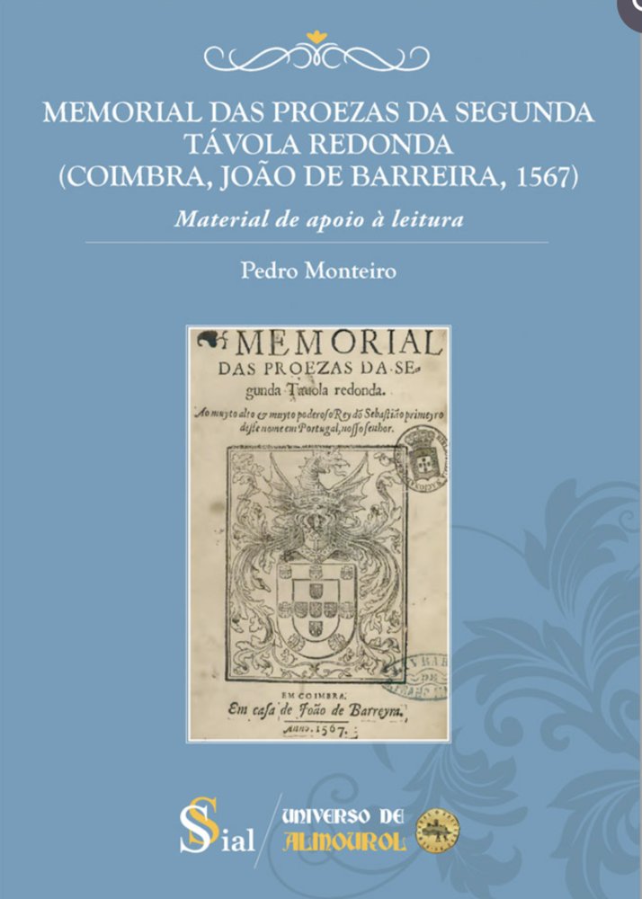 MEMORIAL DAS PROEZAS DA SEGUNDA TÁVOLA REDONDA, de Monteiro, Pedro | portada del libro