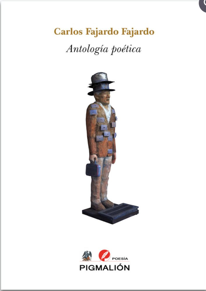 ANTOLOGÍA POÉTICA, de Fajardo Fajardo, Carlos | portada del libro