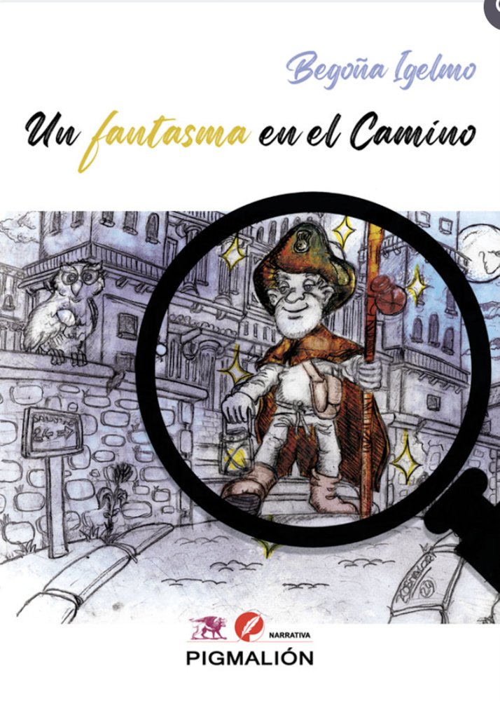 UN FANTASMA EN EL CAMINO, de Igelmo González, Begoña | portada del libro