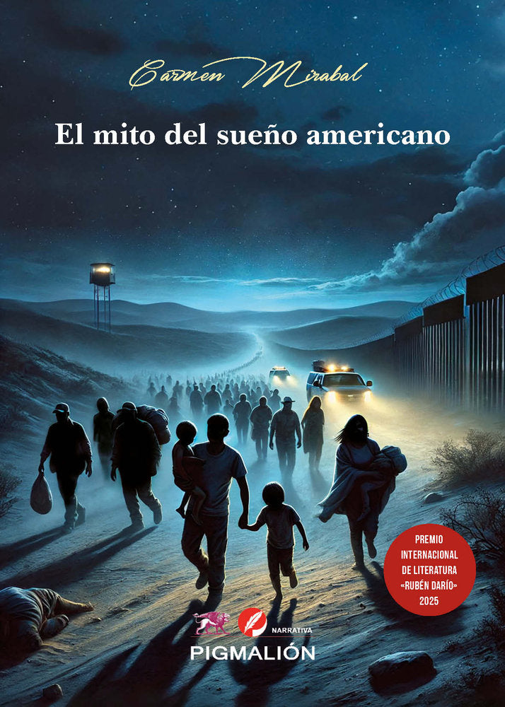 EL MITO DEL SUEÑO AMERICANO, de Mirabal, Carmen | portada del libro