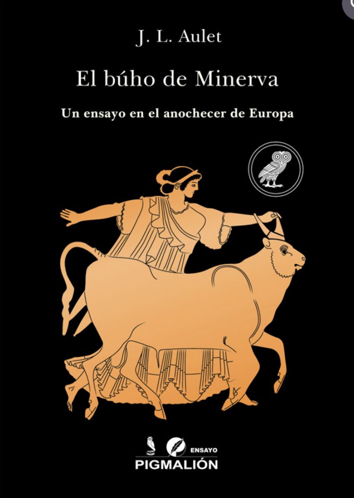EL BÚHO DE MINERVA, de Aulet, José Luis | portada del libro