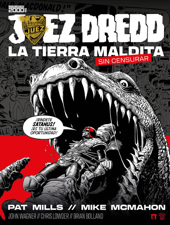 JUEZ DREDD: LA TIERRA MALDITA, de WAGNER, JOHN | portada del libro