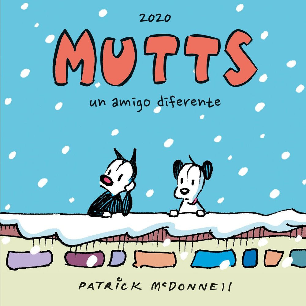 MUTTS 2020 - UN AMIGO DIFERENTE, de MCDONNELL, PATRICK | portada del libro
