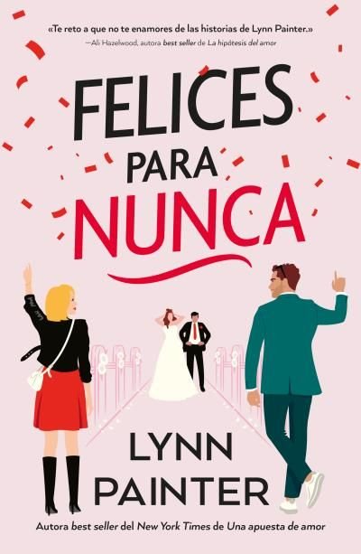 FELICES PARA NUNCA, de PAINTER, LYNN | portada del libro