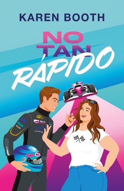 NO TAN RAPIDO, de BOOTH, KAREN | portada del libro