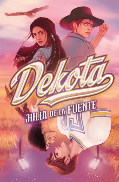 DEKOTA, de DE LA FUENTE MIGALLON, JULIA | portada del libro