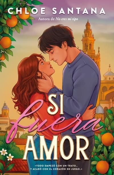 SI FUERA AMOR, de CHLOE SANTANA | portada del libro