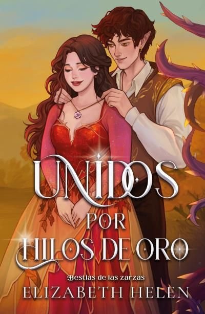 UNIDOS POR HILOS DE ORO, de HELEN, ELIZABETH | portada del libro