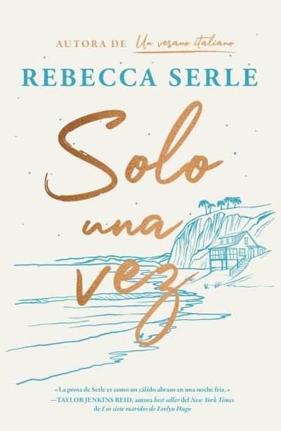 SOLO UNA VEZ, de SERLE, REBECCA | portada del libro
