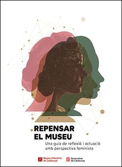 REPENSAR EL MUSEU, de GRUP DE TREBALL MUSEUS I GENERE, | portada del libro