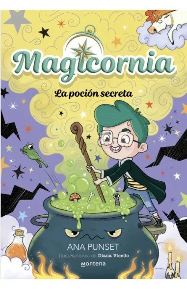 MAGICORNIA 2 - LA POCION SECRETA, de PUNSET, ANA | portada del libro