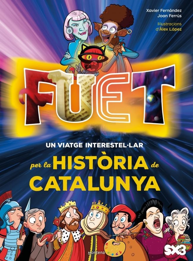 FUET. UN VIATGE INTERESTEL·LAR PER LA HISTORIA DE CATALUNYA, de TV3 | portada del libro