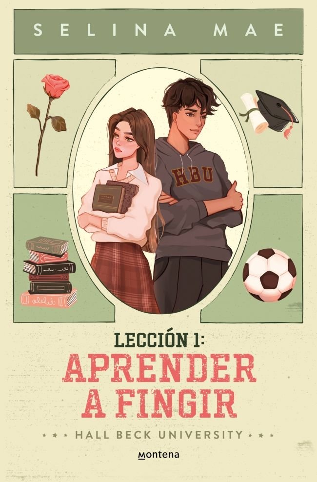 LECCION 1 APRENDER A FINGIR, de SELINA MAE | portada del libro