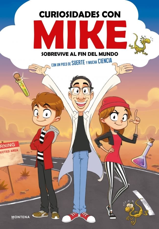 SOBREVIVE AL FIN DEL MUNDO CON UN POCO DE SUERTE Y MUCHA CIENCIA, de CURIOSIDADES CON MIKE | portada del libro