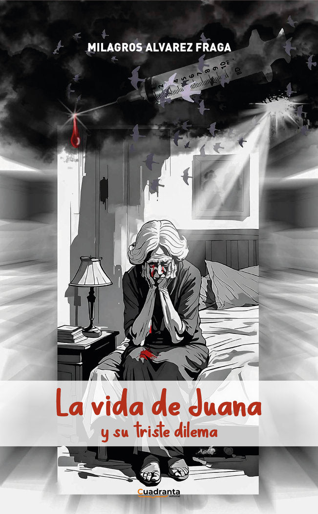 La vida de Juana, de , Álvarez Fraga, Milagros | portada del libro