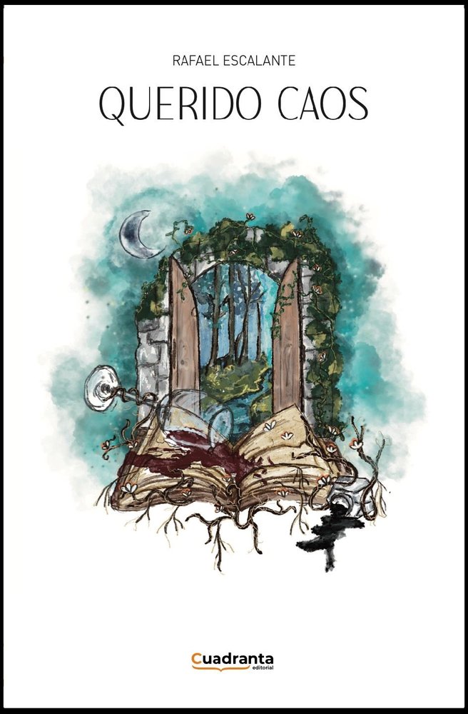 Querido caos, de , Sánchez Escalante, Rafael | portada del libro
