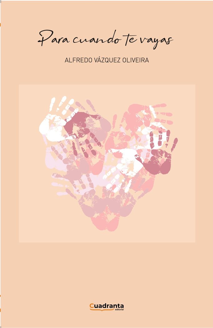 Para cuando te vayas, de Vázquez Oliveira, Alfredo | portada del libro