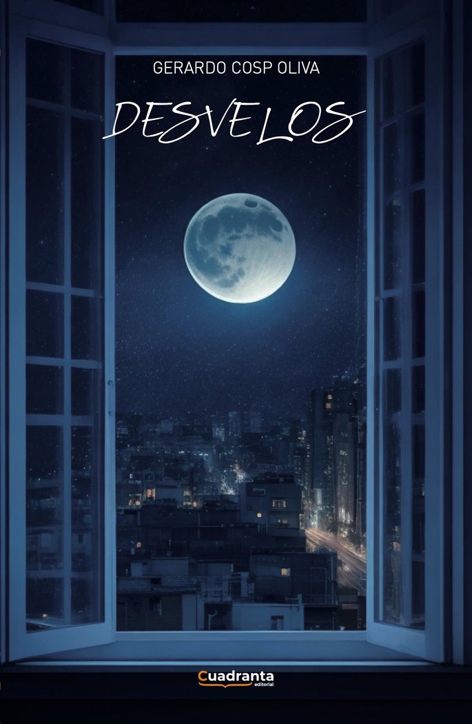 Desvelos, de , Cosp Oliva, Gerardo | portada del libro