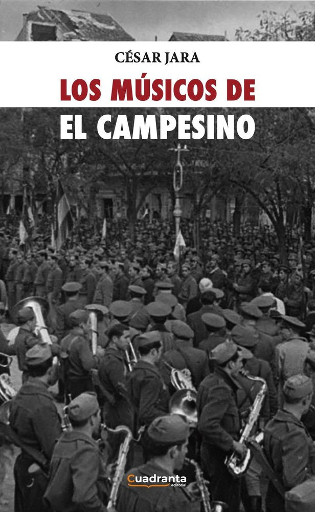 Los músicos de El Campesino, de Jara, César | portada del libro