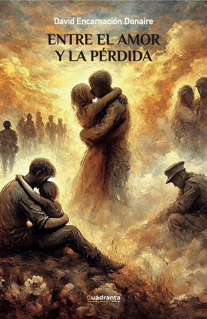 Entre el amor y la pérdida, de , Encarnación Donaire, David | portada del libro