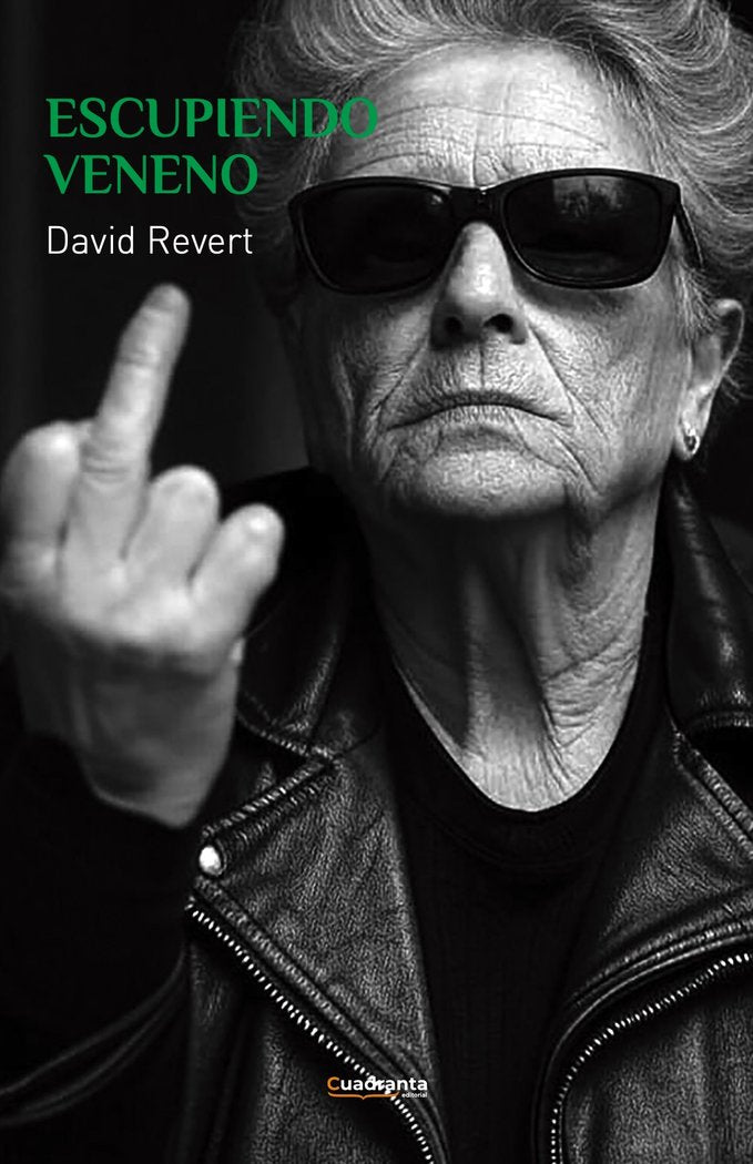 Escupiendo Veneno, de , Revert López, David | portada del libro