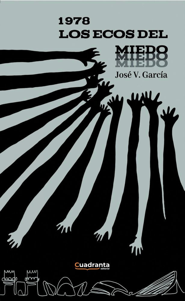 1978. los ecos del miedo, de , Garcia, José V. | portada del libro