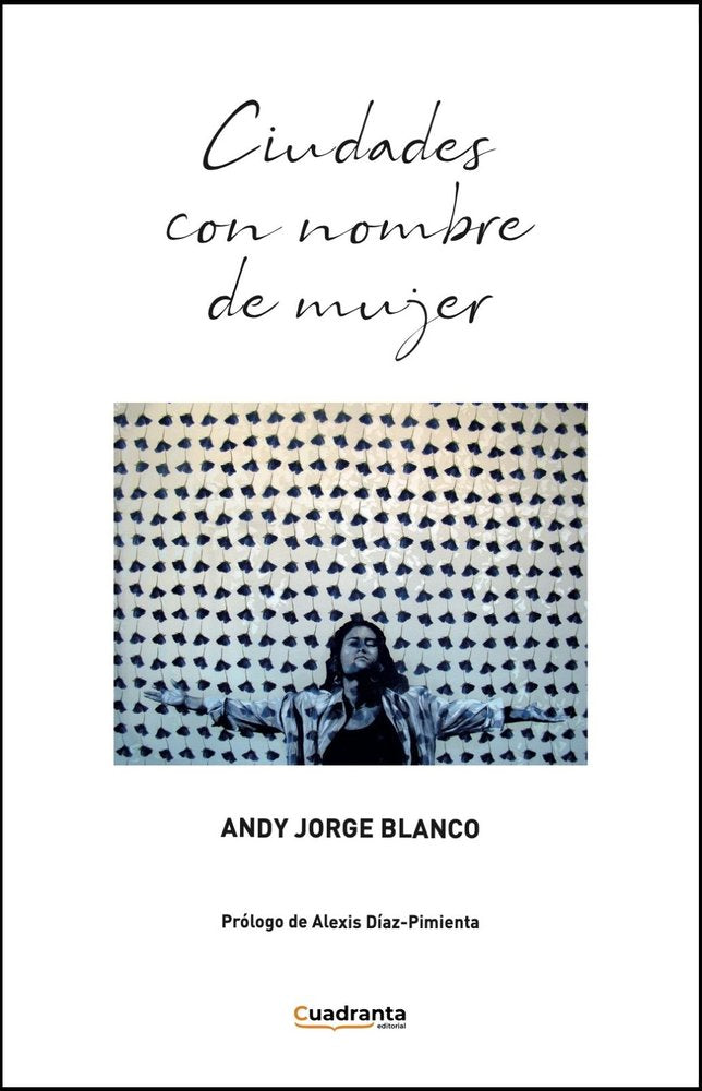 Ciudades con nombre de mujer, de , Jorge Blanco, Andy | portada del libro