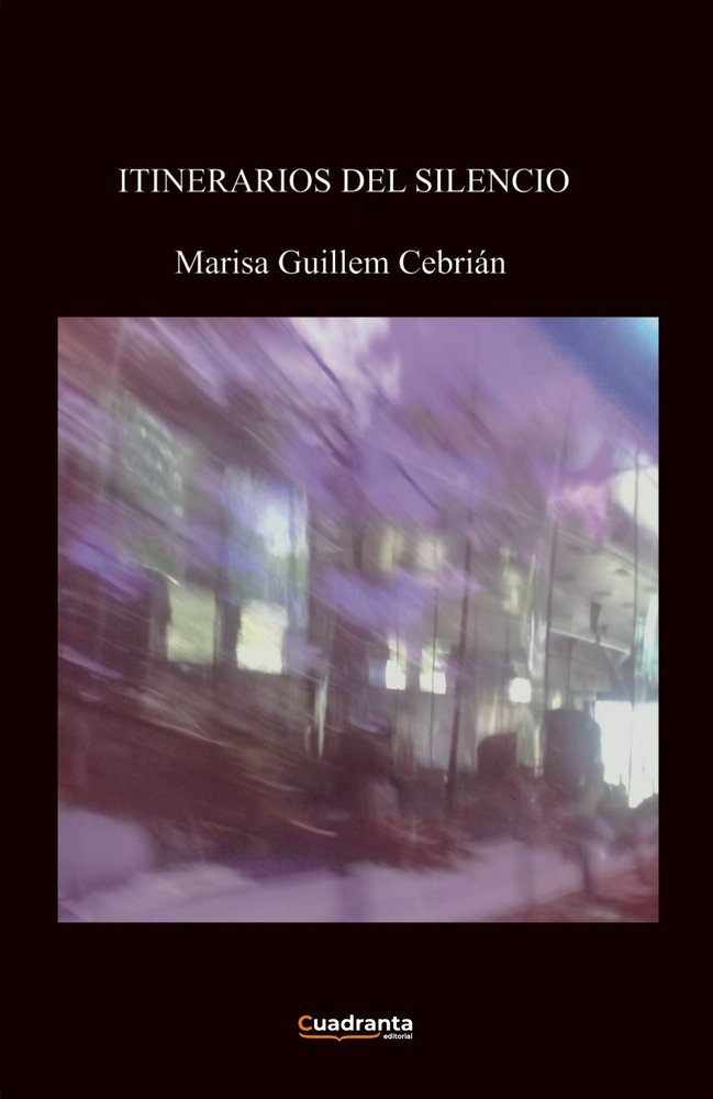Itinerarios del silencio, de , Guillem Cebrián, Marisa | portada del libro