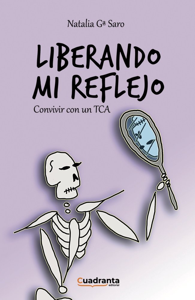 Liberando mi reflejo, de , Natalia Gª Saro | portada del libro