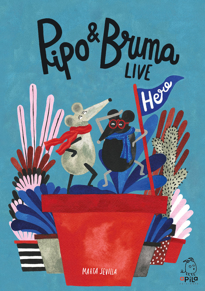 PIPO & BRUMA LIVE HERE, de SEVILLA, MARTA | portada del libro