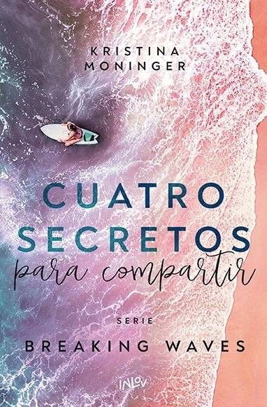 CUATRO SECRETOS PARA COMPARTIR, de MONINGER, KRISTINA | portada del libro