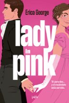 LADY IN PINK, de ERICA GEORGE | portada del libro