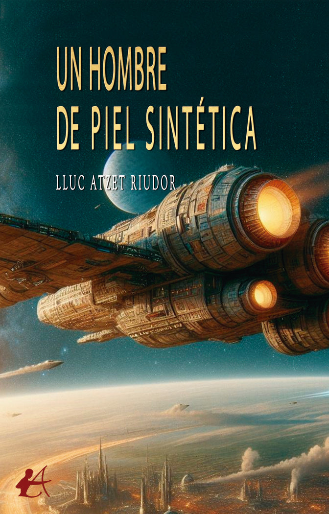 Un hombre de piel sintética, de Atzet Riudor, Lluc | portada del libro