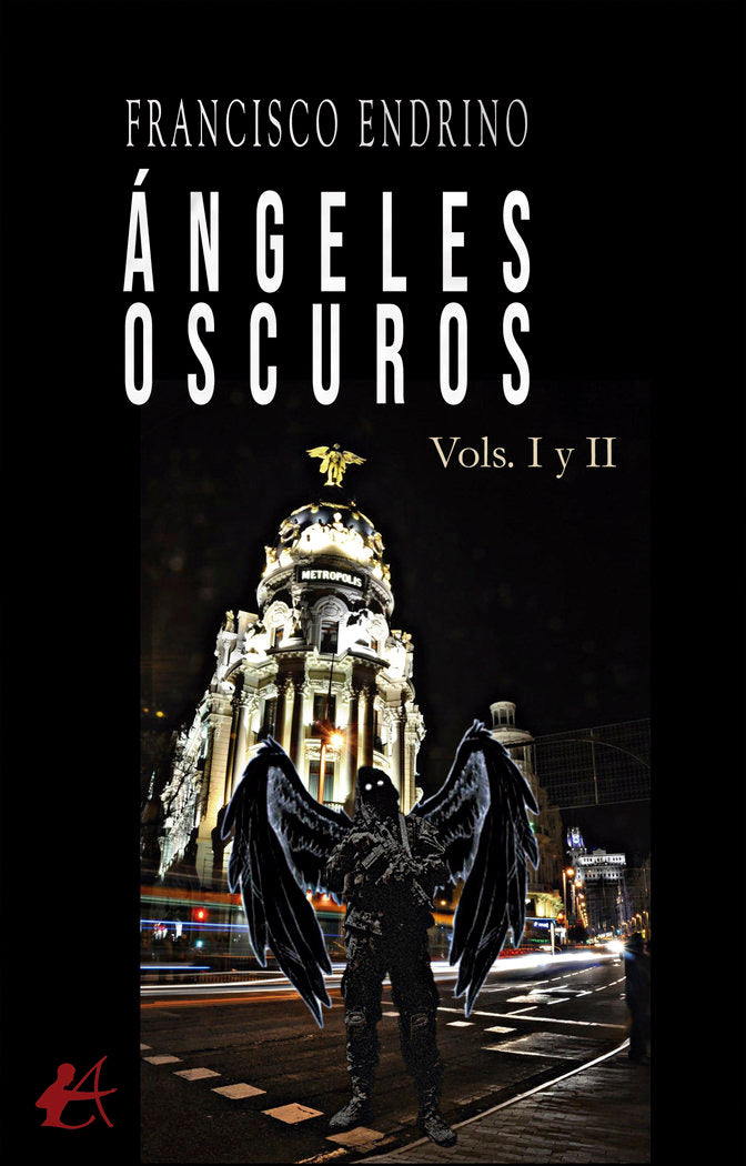 Ángeles oscuros I y II, de Endrino, Francisco | portada del libro