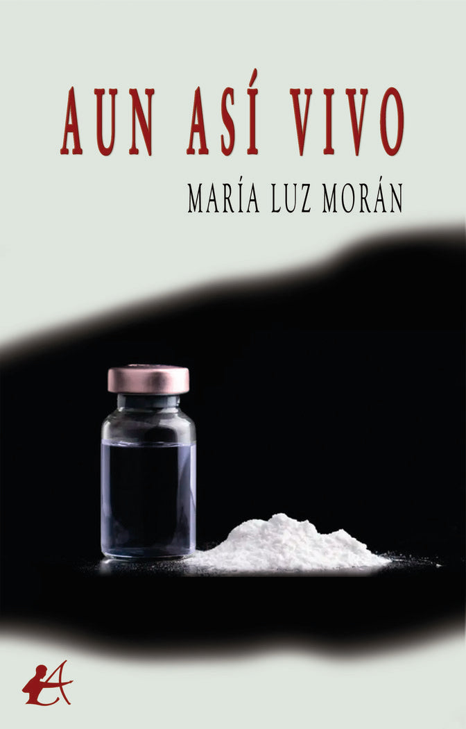 Aun así vivo, de Morán, María Luz | portada del libro