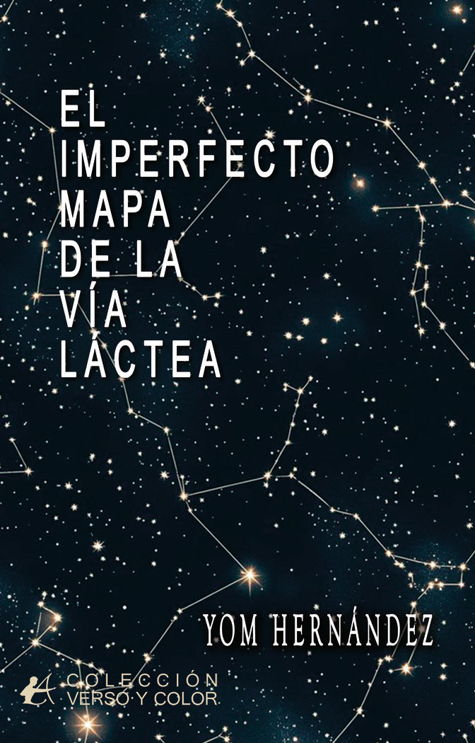 El imperfecto mapa de la vía láctea, de Hernández, Yom | portada del libro