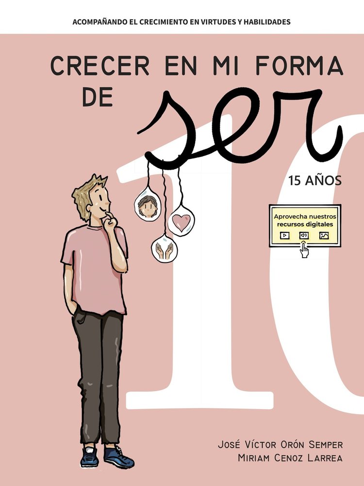 ACOMPAÑANDO EL CRECIMIENTO EN VIRTUDES Y HABILIDADES, de JOSE VICTOR ORON SEMPER | portada del libro