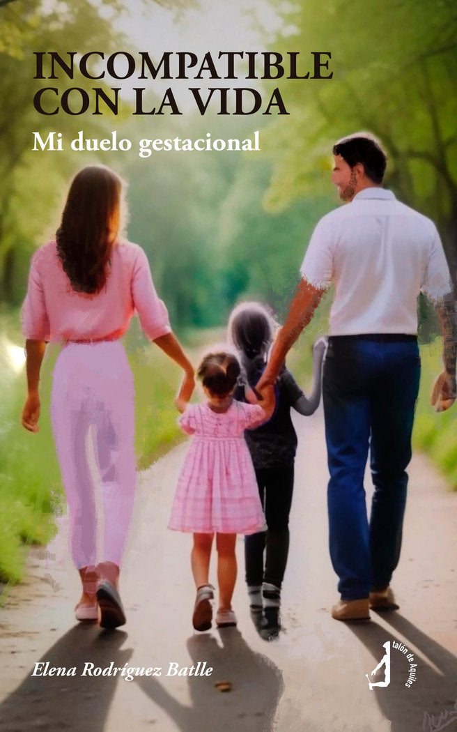 Incompatible con la vida, de , Rodríguez Batlle, Elena | portada del libro