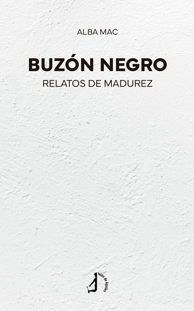 Buzón Negro, de , MAC, Alba | portada del libro