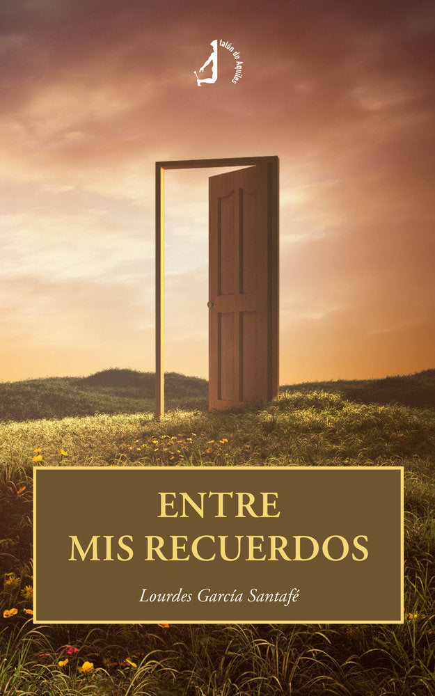Entre mis recuerdos, de , García Santafé, Lourdes | portada del libro