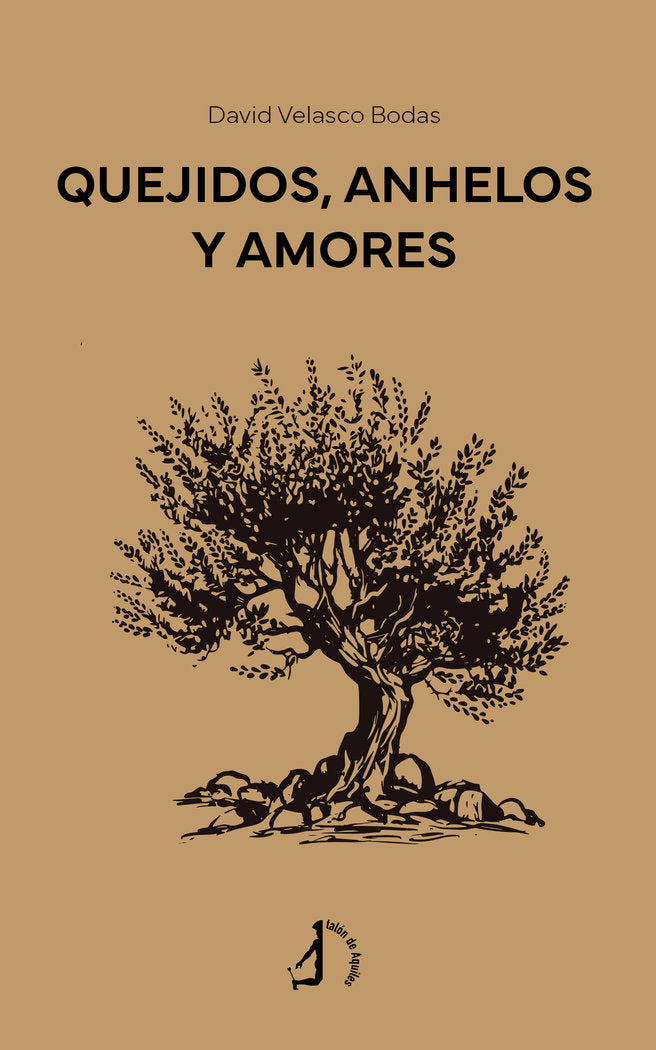 Quejidos, anhelos y amores, de , Velasco Bodas, David | portada del libro