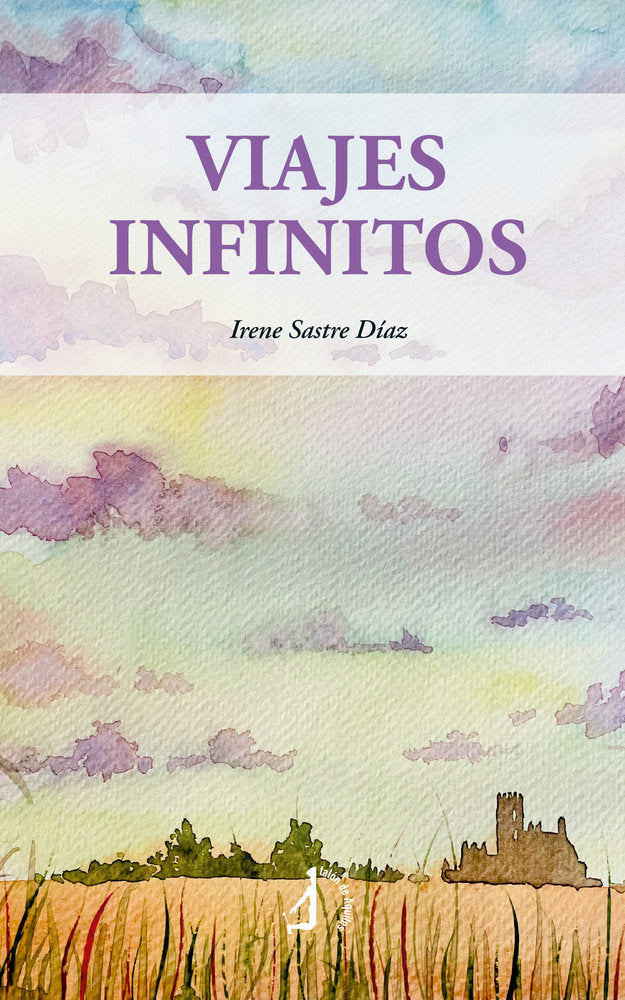 Viajes infinitos, de , Sastre Díaz, Irene | portada del libro