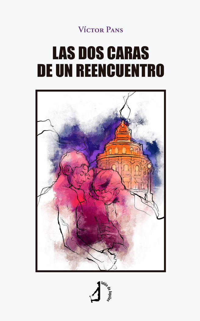 Las dos caras de un reencuentro, de , Pans, Víctor | portada del libro