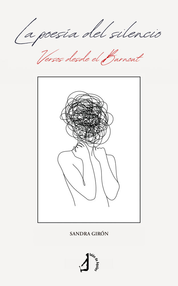 La poesía del silencio, de , Girón, Sandra | portada del libro