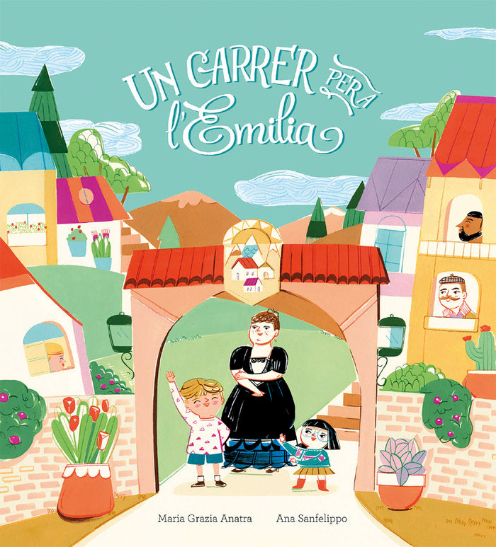 Un carrer per a l'Emilia, de ANATRA,MARIA GRAZIA | portada del libro